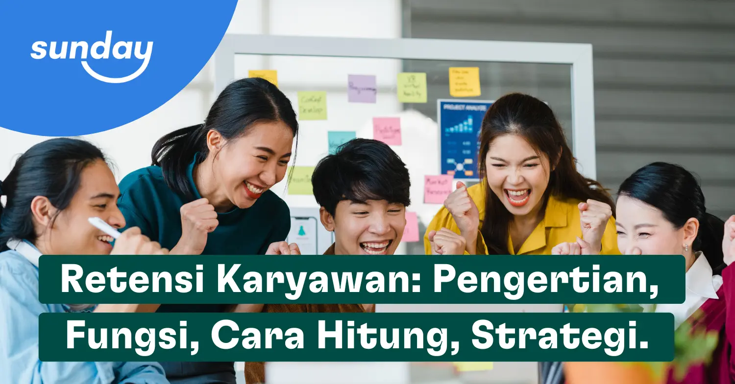 Retensi Karyawan Efektif