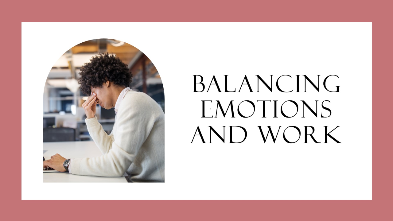 Rahasia Keseimbangan Emosional dan Profesional