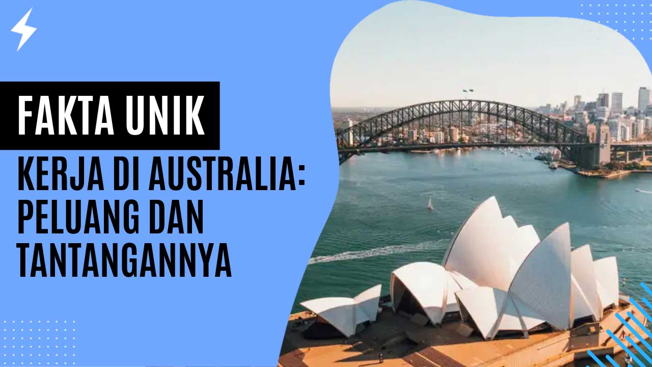 Tantangan Baru Dunia Kerja di Australia