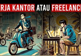 Karier Freelance vs Kantoran