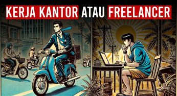 Karier Freelance vs Kantoran: Mana yang Lebih Cocok untuk Kamu?