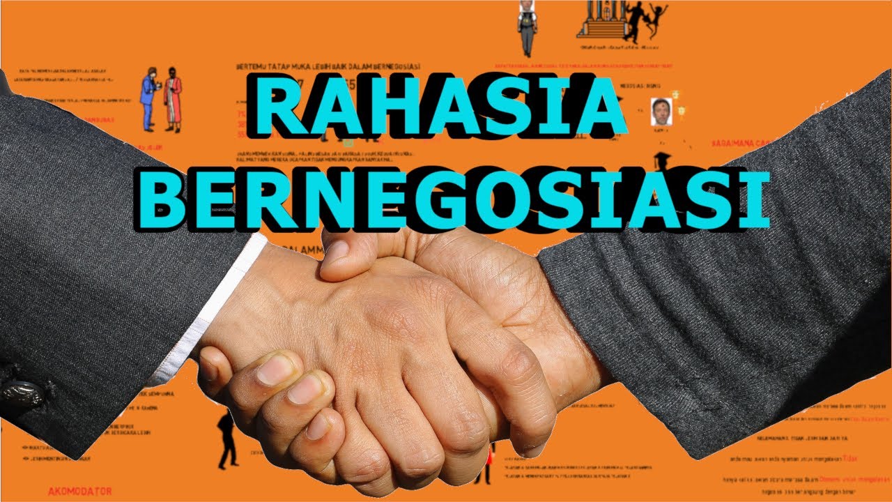 Rahasia Negosiasi Efektif