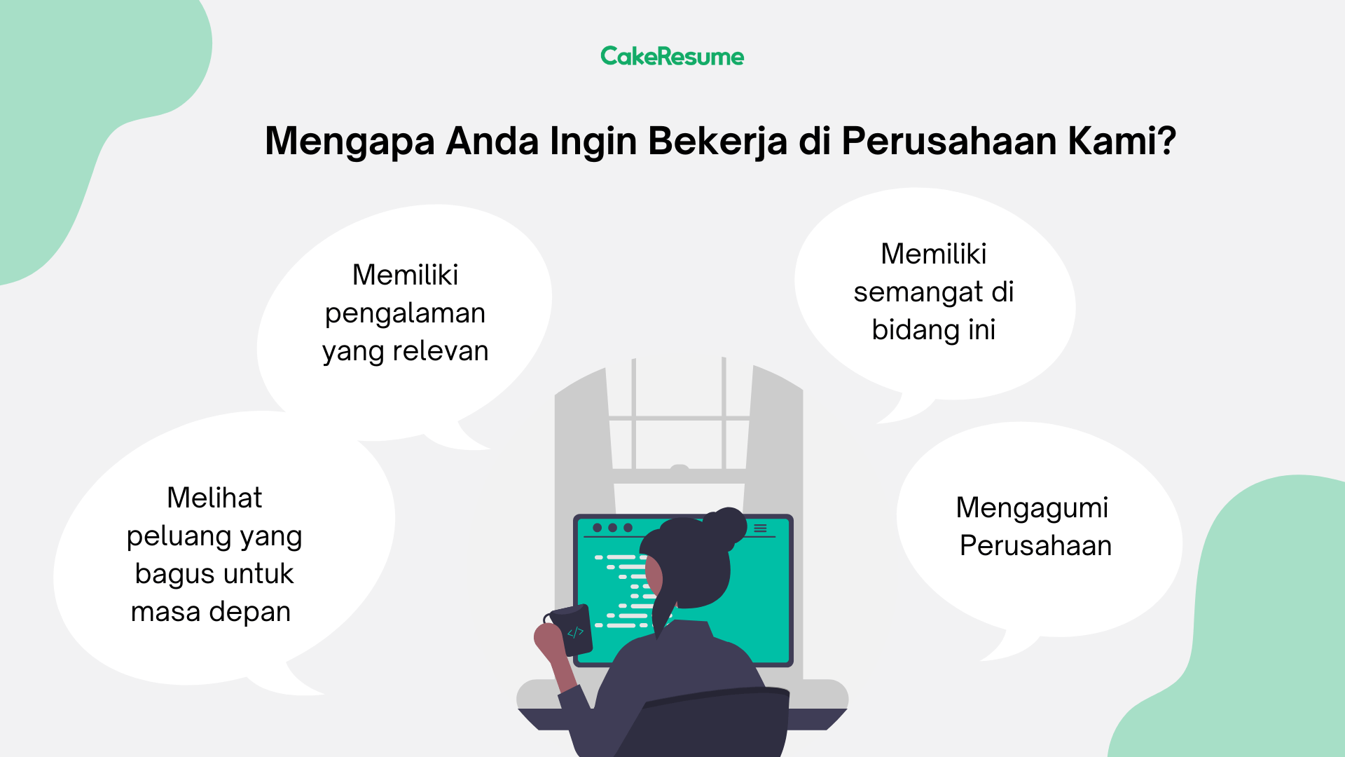 Jawaban Interview Terbaik untuk Pertanyaan “Kenapa Kamu Pengen Kerja di Bidang Lingkungan?”